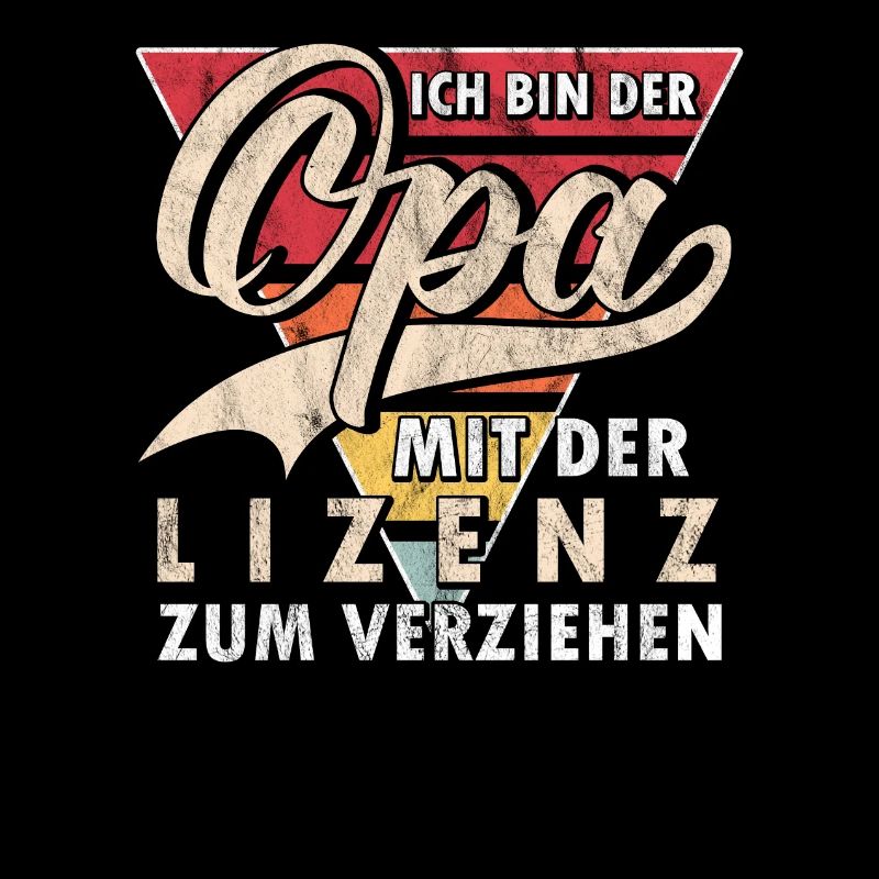 Ich bin der Opa - Großvater - Großeltern