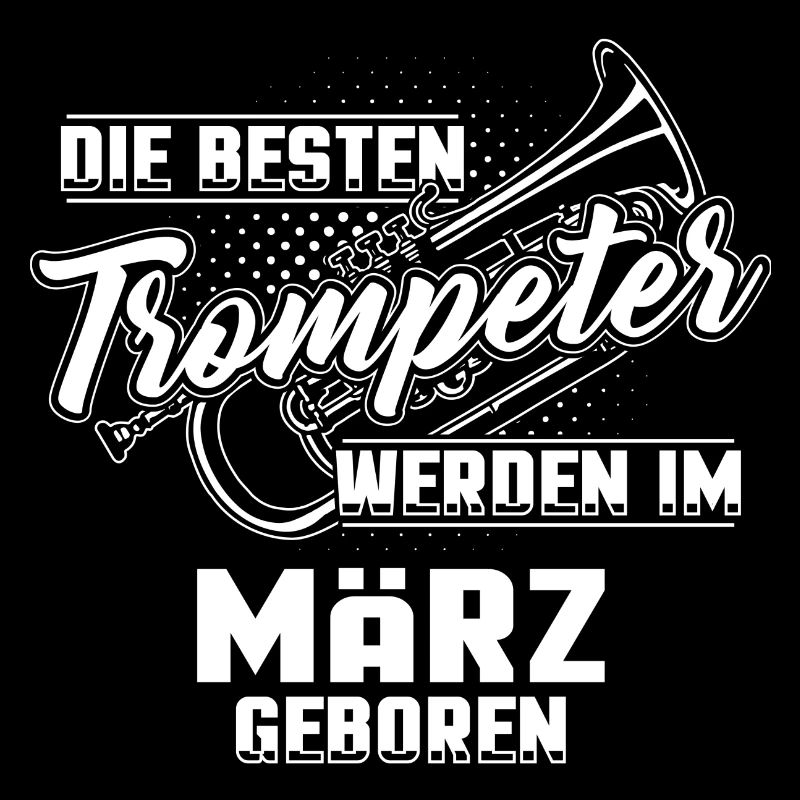 Trompeter Geburtstag März