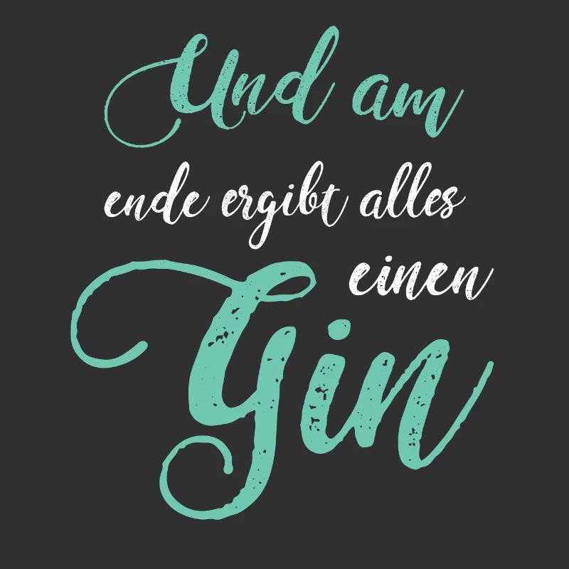 Gin Spruch Gin Fan Gin Trinker Geschenkidee