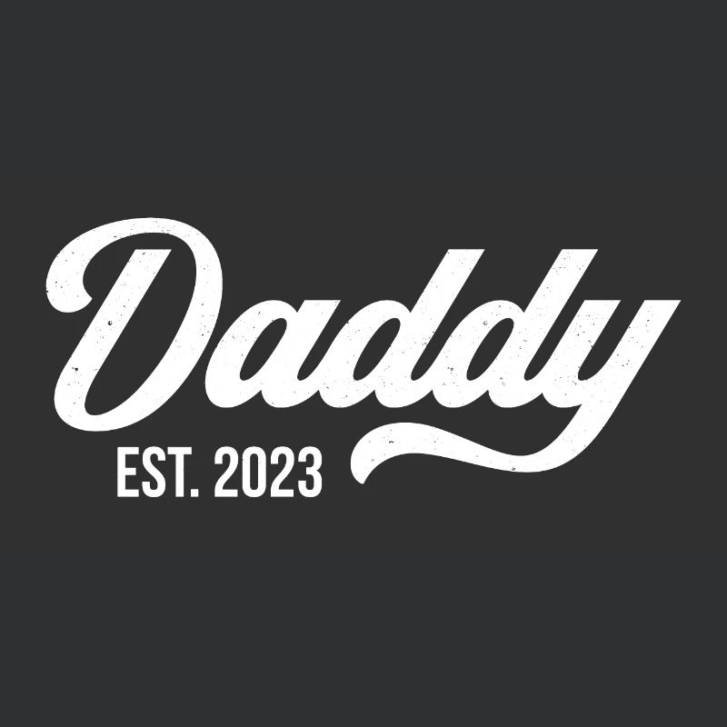 Daddy Est 2023 Fathers Day