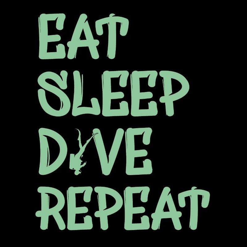 eat sleep dive repeat