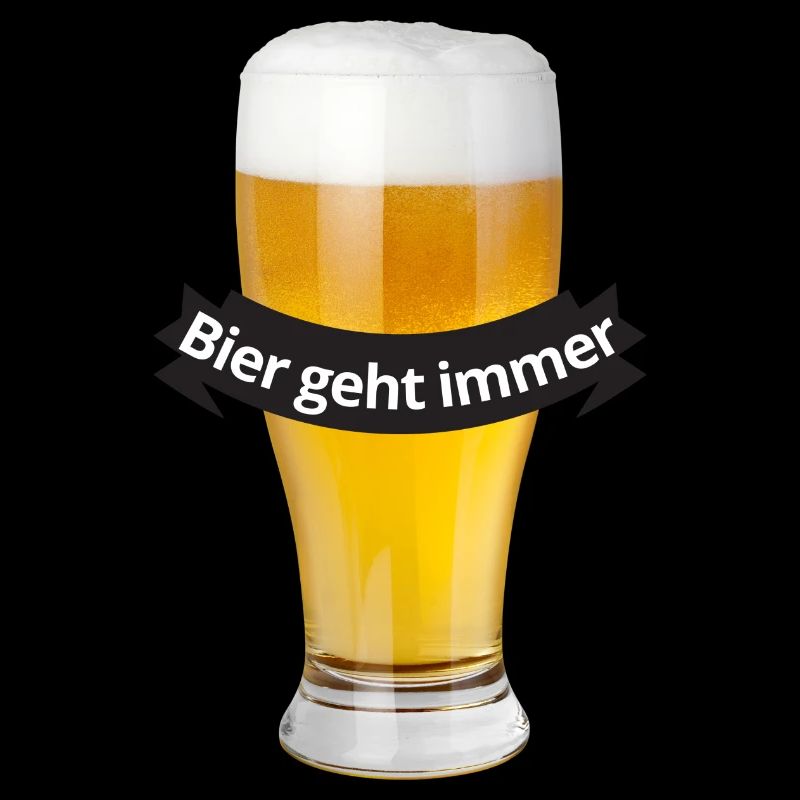 Bier geht immer