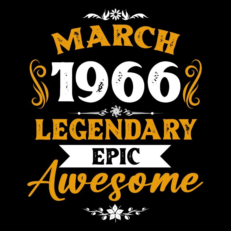 March 1966 Legends Birthday Gift