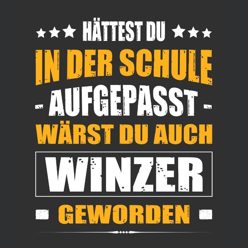 Hättest Du Mal In Der Schule Aufgepasst Winzer