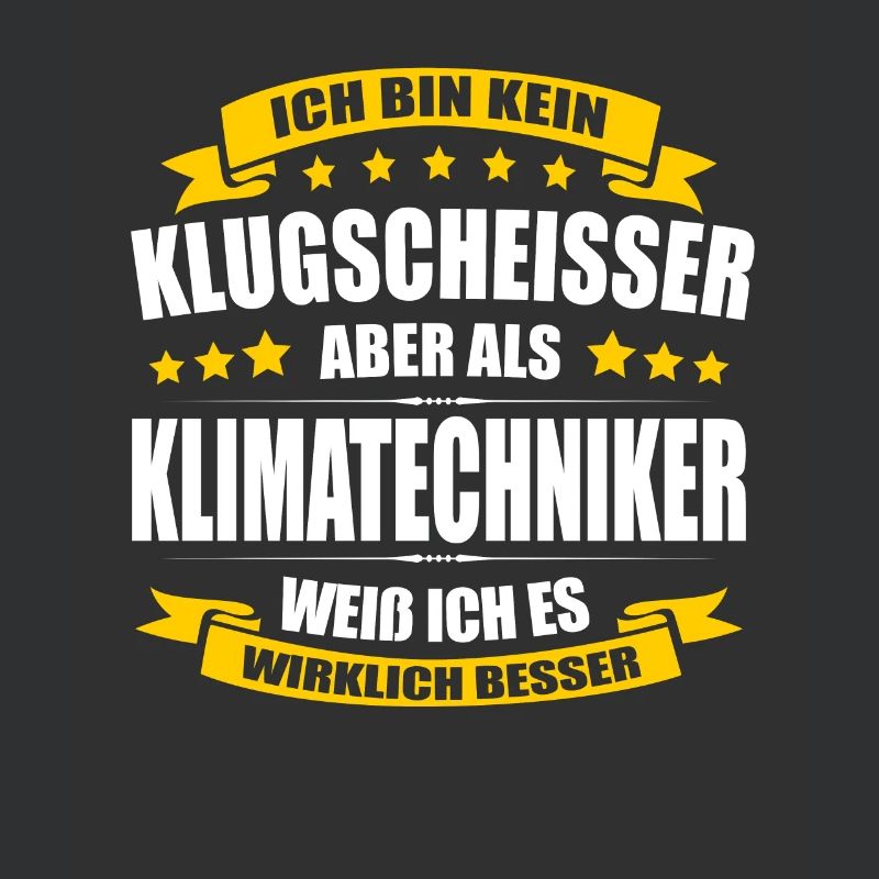 Ich Bin Kein Klugscheisser Klimatechniker