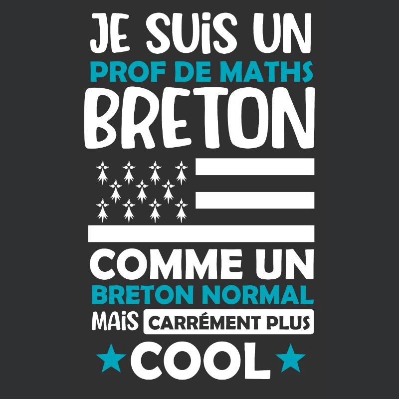 Prof de maths breton cadeau drôle professeur
