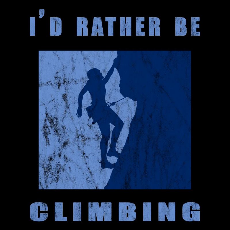 I would rather climb