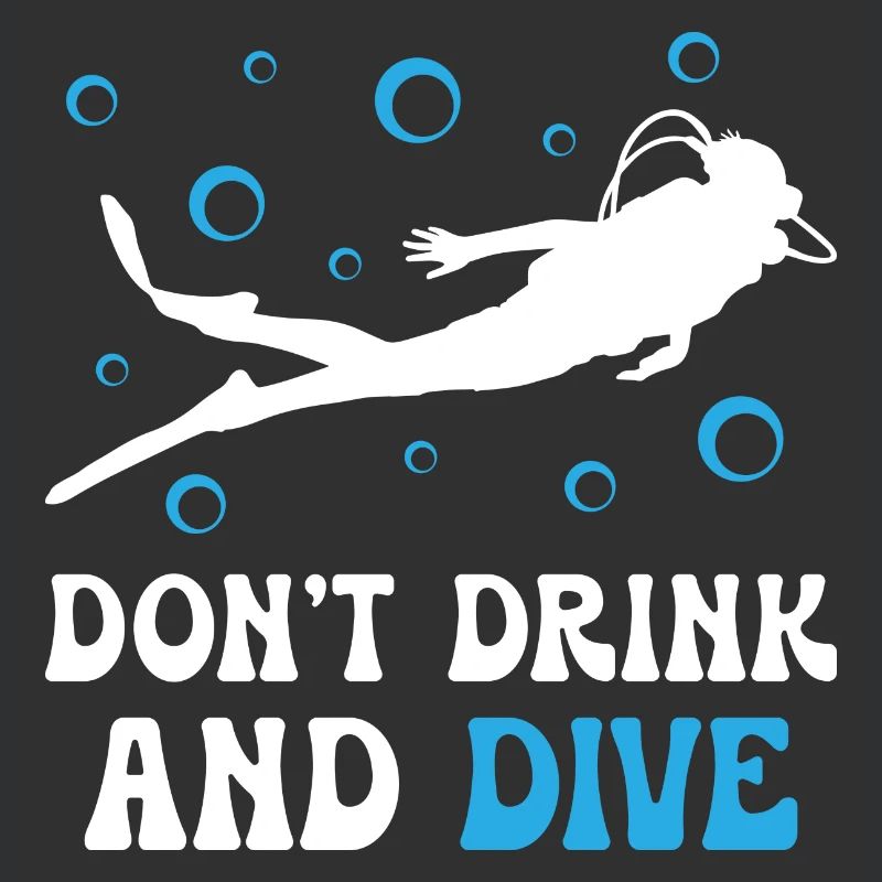 Dont Dring And Dive