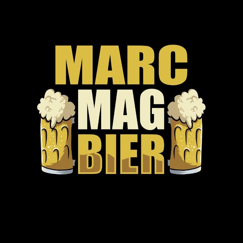 Marc mag Bier Name Geburtstag