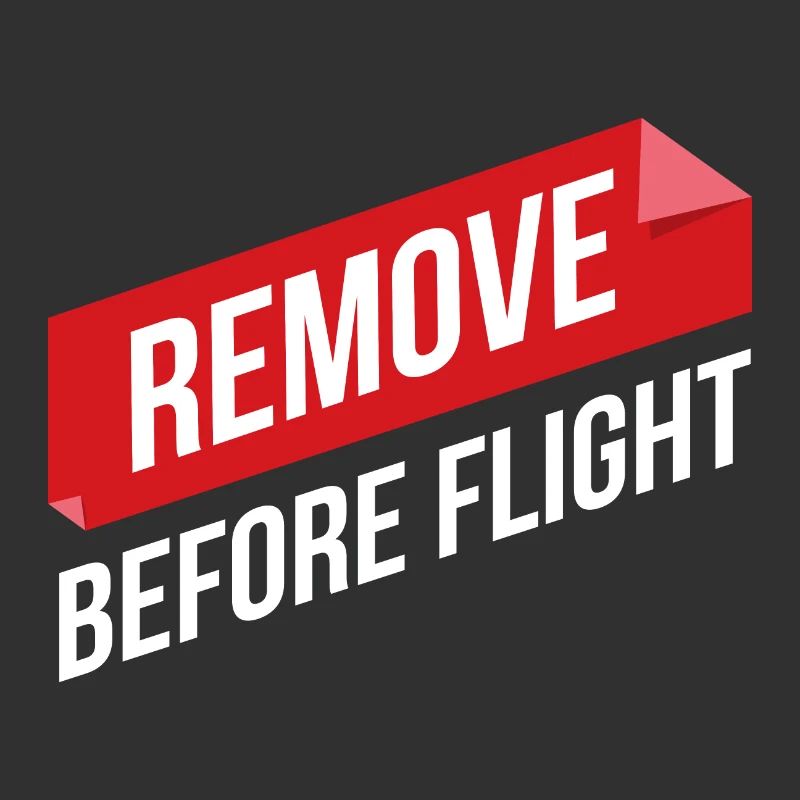 Remove Before Flight Pilot gift idea