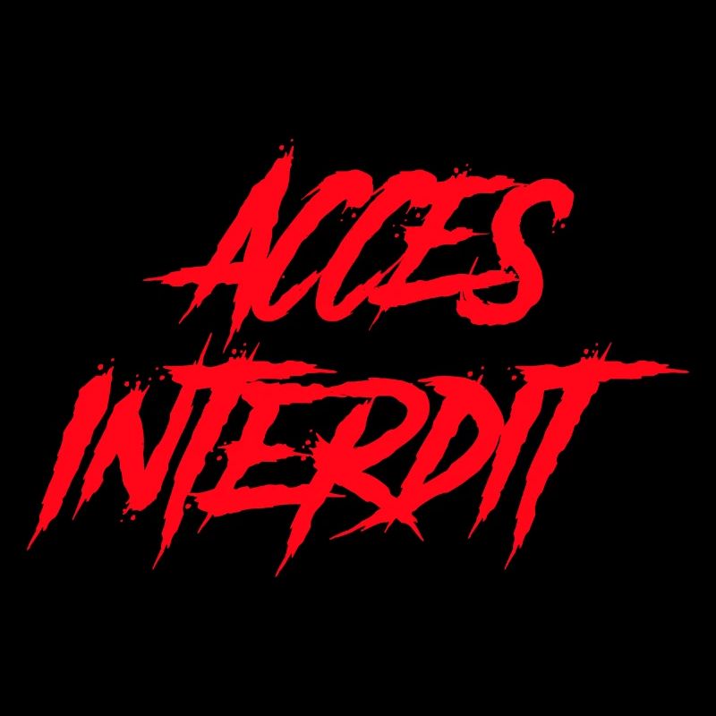Accès interdit