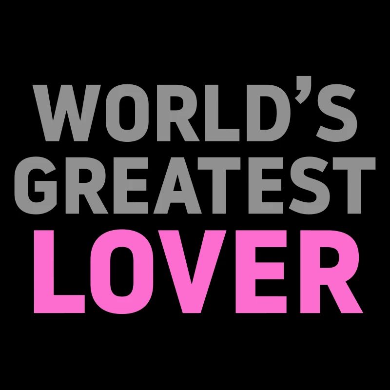 World's greatest lover macho self-confident satire