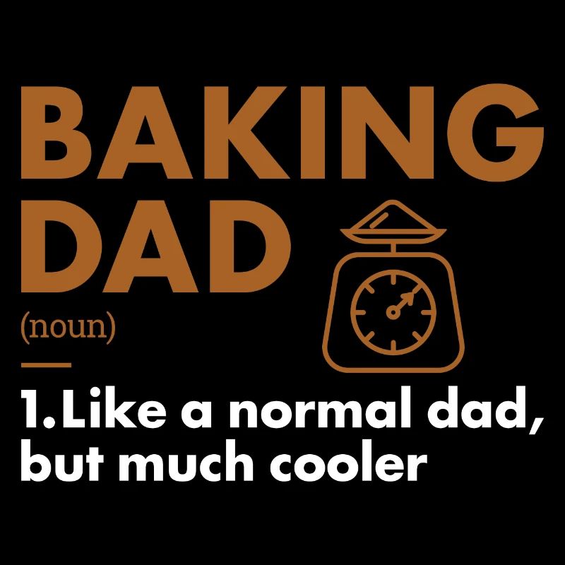 Baker Dad Definition Baking