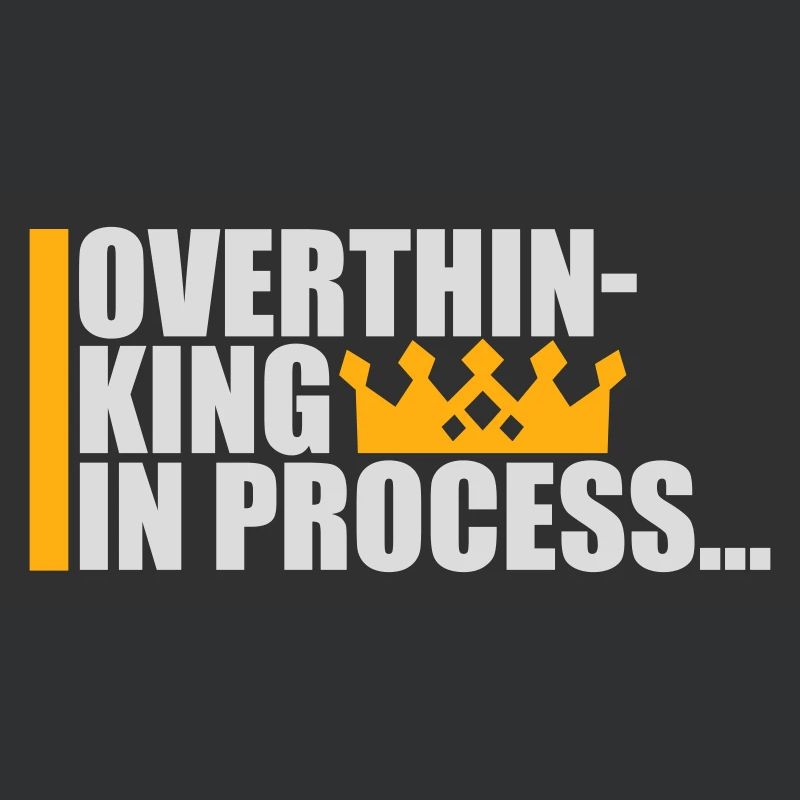 Overthinking In Process Funny Brooding Saying Logo