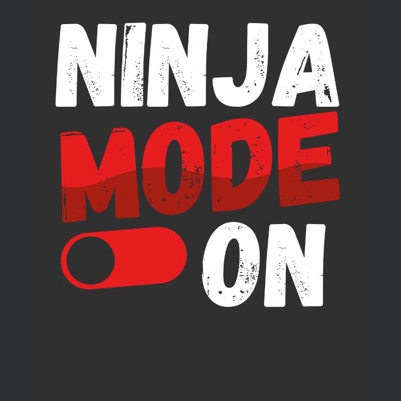 Ninja mode On