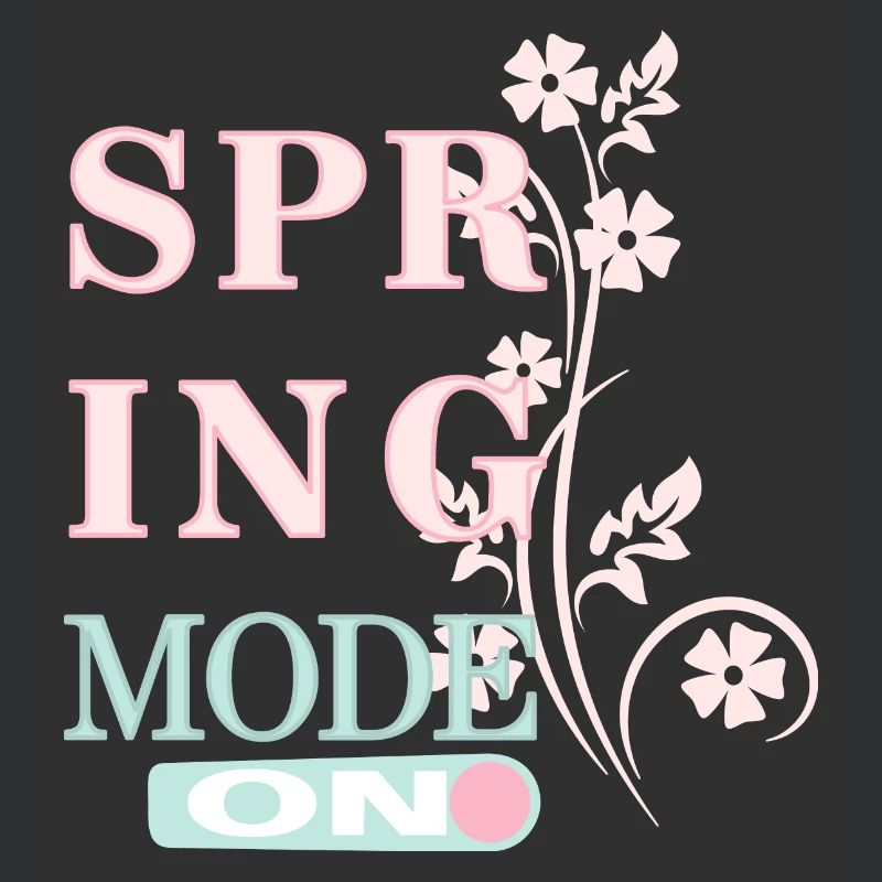 Spring Mode - Spring is here!