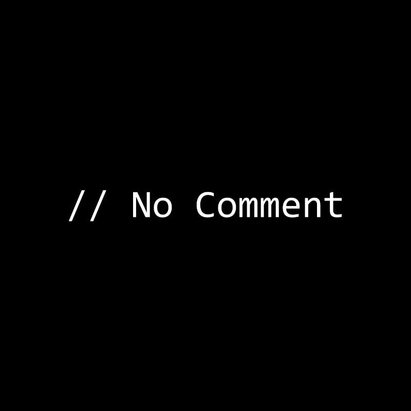 / * Kein Kommentar * /