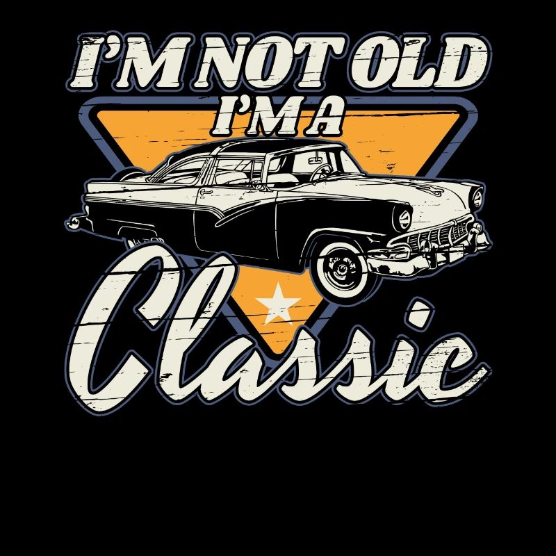 I'm Not Old I'm A Classic Oldtimer Geburtstag