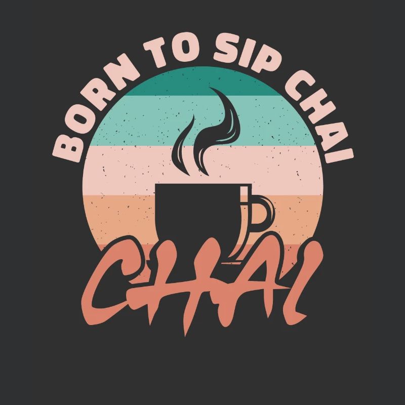 Né pour siroter du chaï