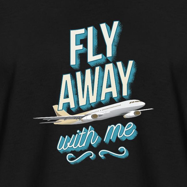 Fly Away With Me