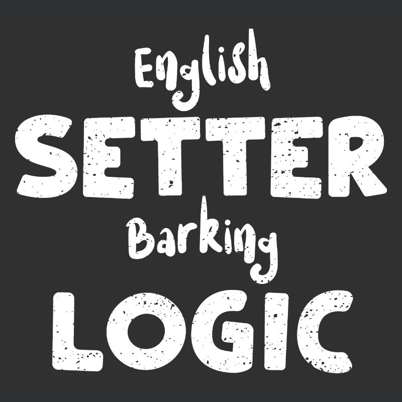 Deutsch Setter Barking Logic