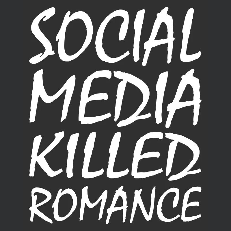 social media killed romance