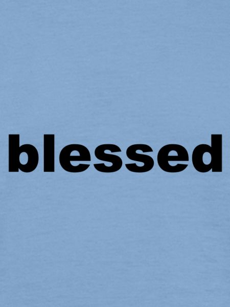 Ble ssed
