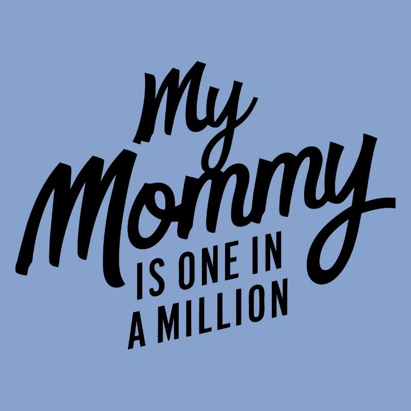 MEINE MAMA IST EINE VON EINER MILLION