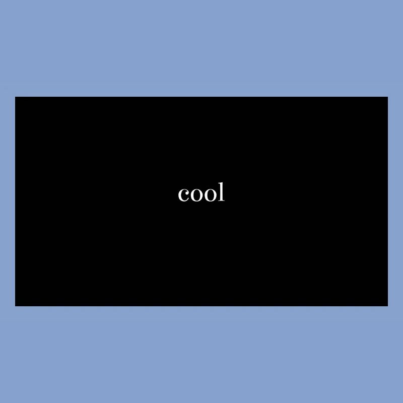 Cool