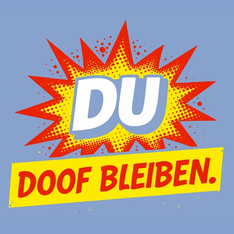 Freches Comic Spruch Shirt