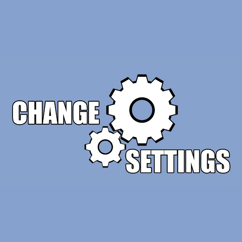 CHANGE SETTINGS