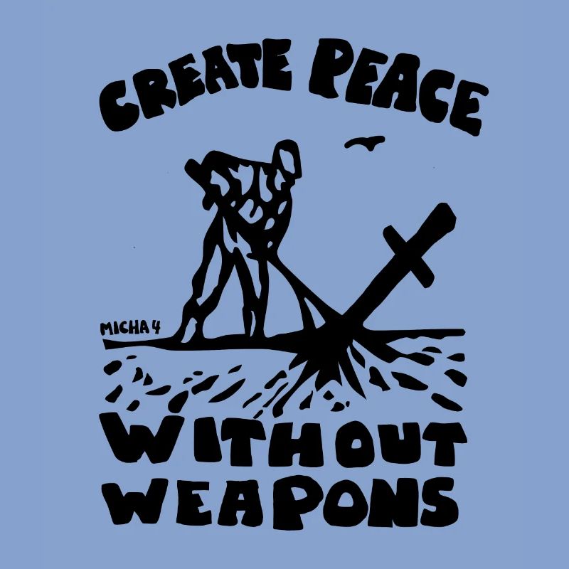 Creating Peace Without Weapons Peace Pacifist Idea