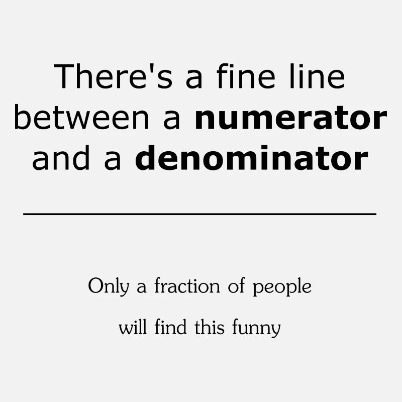 Numerator Denominator