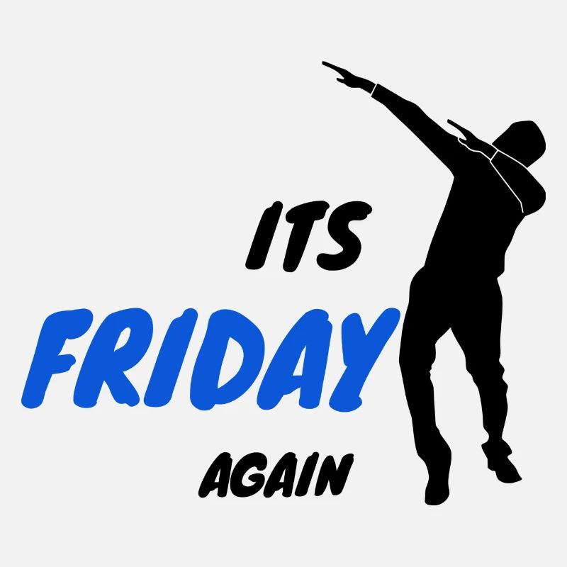 Its Friday again