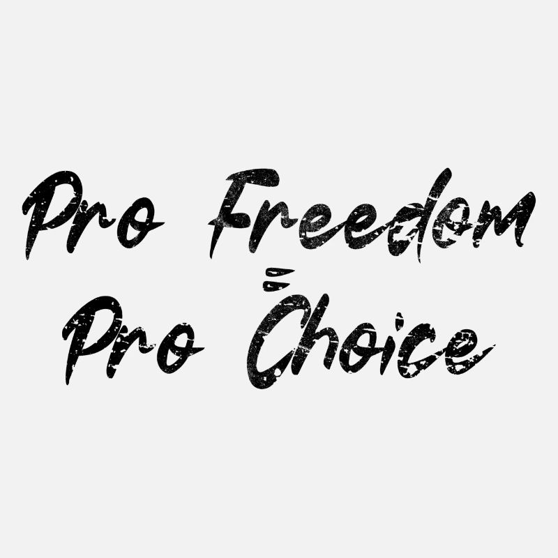 Pro Freedom Pro Choix