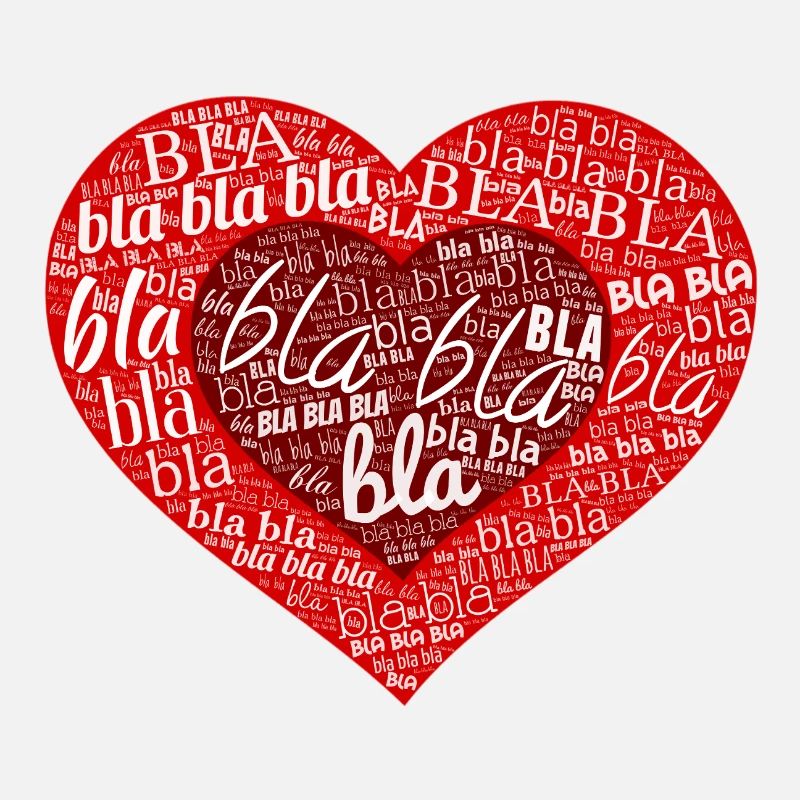 Bla Bla Heart – Ironic Love Statement