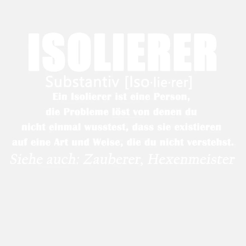 Isolierer - Isolierer Definition