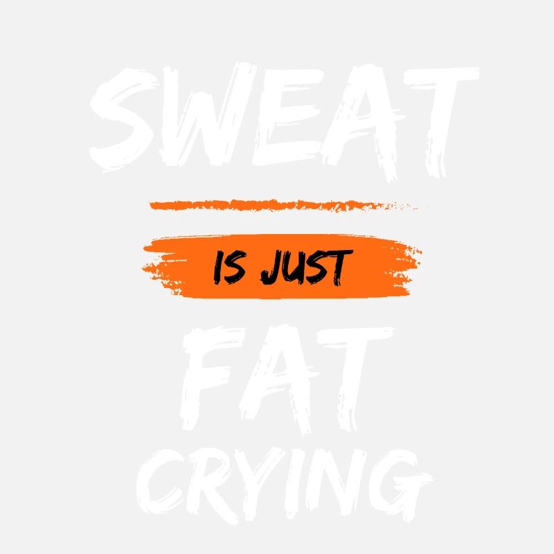 Sweat is justfat crying