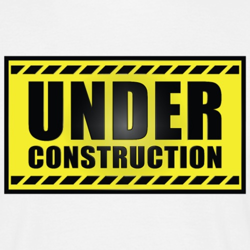 Under construction - T-skjorte for menn