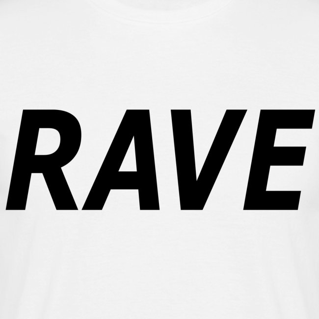 Rave