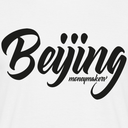 beijing moneymakers - Männer T-Shirt