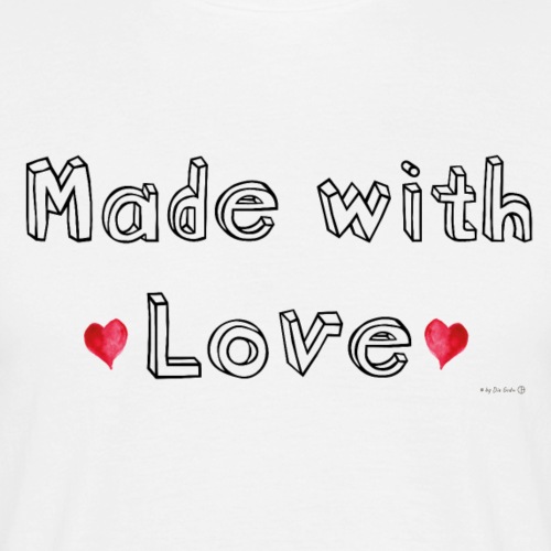Made with Love - Männer T-Shirt