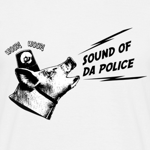 Sound of da Police - musta printti - Miesten t-paita