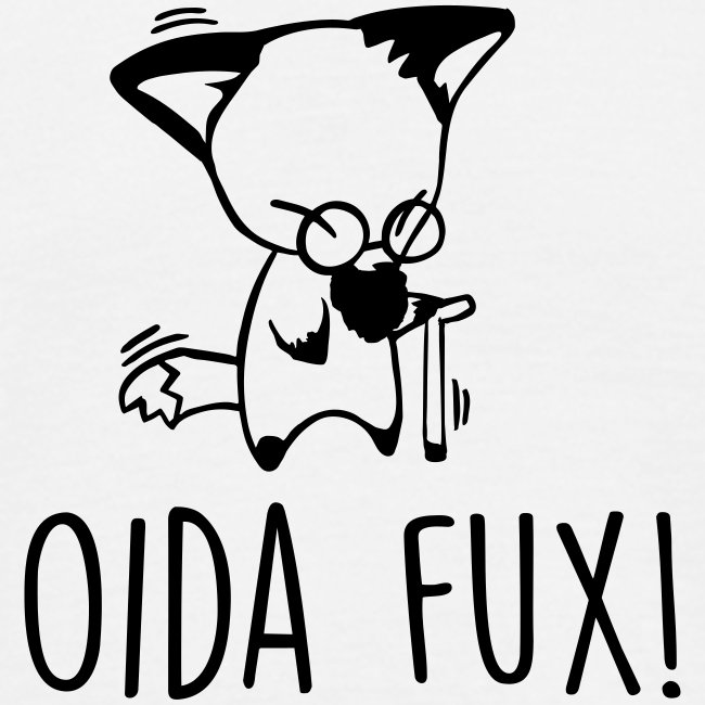 Oida Fux - Männer T-Shirt