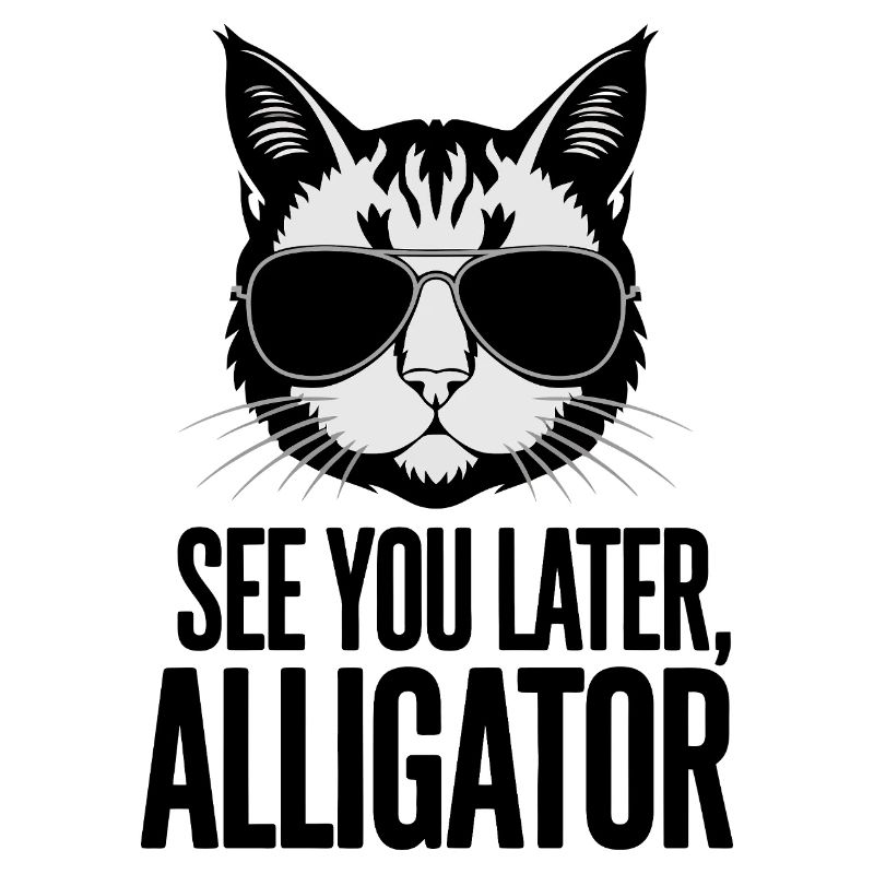 Bis später, Alligator