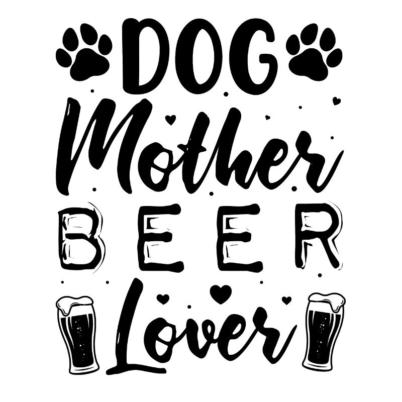 Hunde Mutter Bierliebhaberin