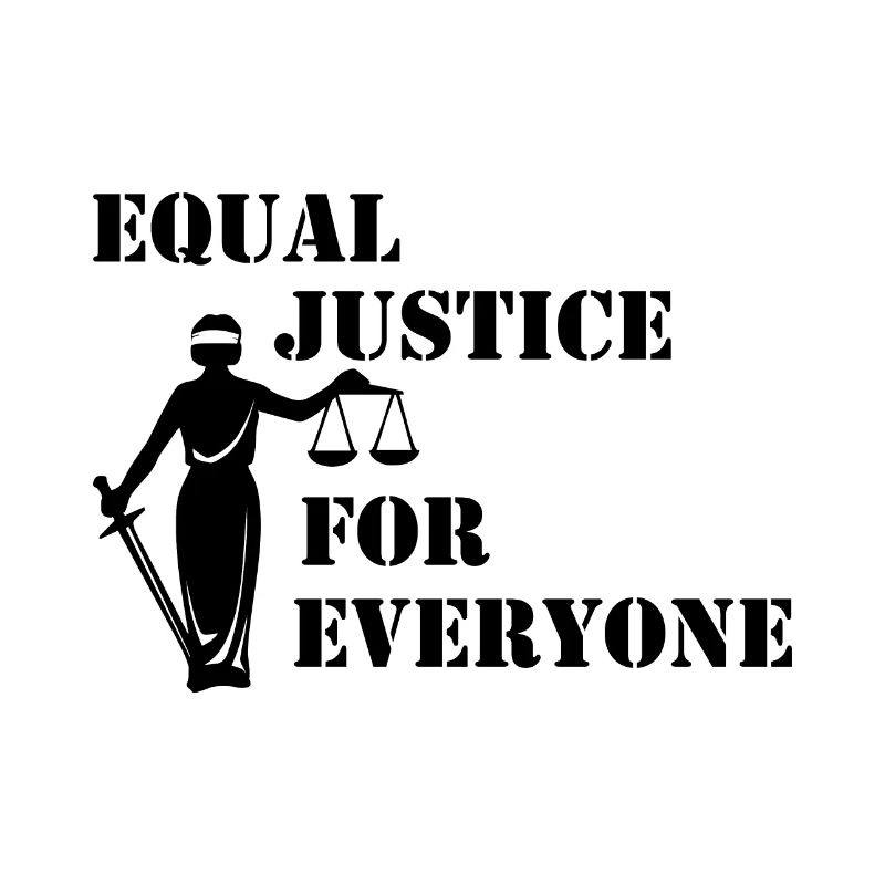 Equal Justice for everyone