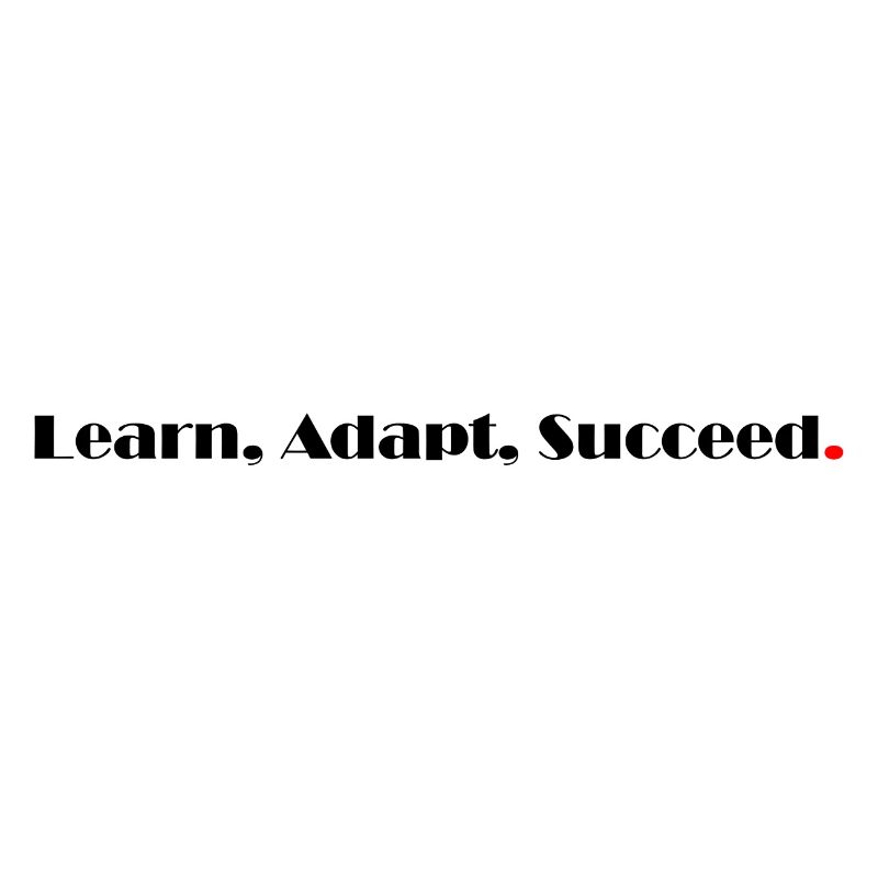 Learn Adapt Succeed