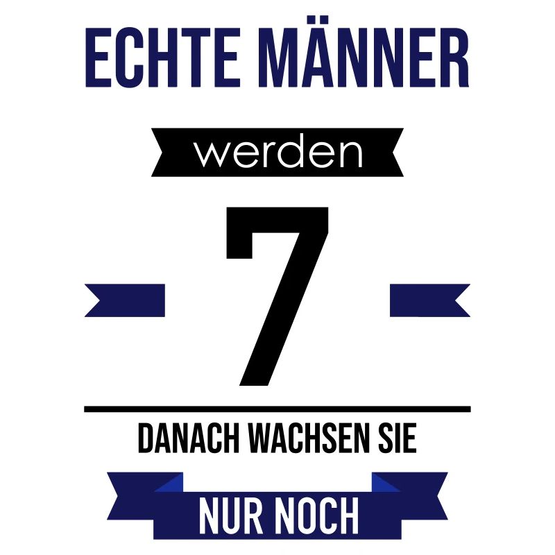Echte Männer werden 7 danach wachsen sie nur noch!