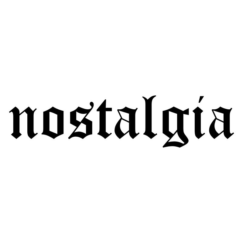 Nostalgie